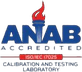 ANAB Accredited — ISO/IEC 17025 Calibration and Testing Laboratory